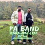 دانلود آهنگ رضا رحیمیان و راد به نام پابند