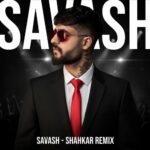 دانلود آهنگ ساواش به نام شاهکار (ریمیکس)